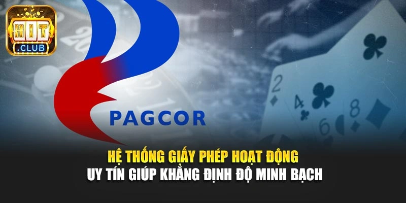 Hệ thống giấy phép hoạt động uy tín giúp khẳng định độ minh bạch